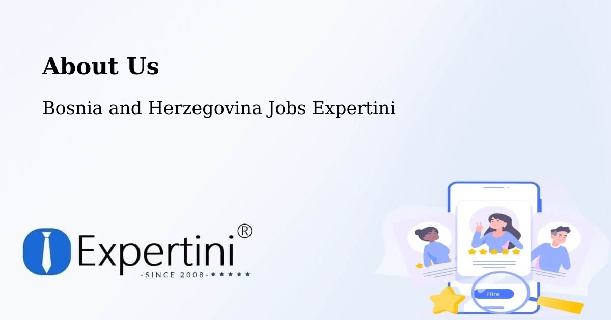 About Expertini Recruitment Platform  – Čečava - Čečava, Bosnia and Herzegovina Jobs Expertini