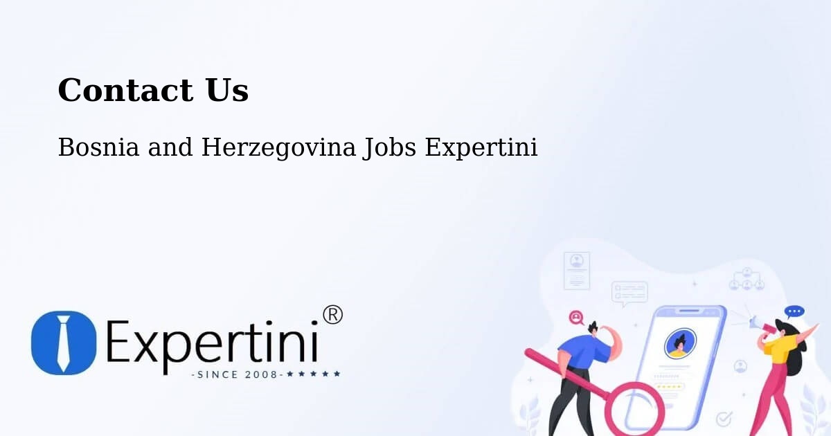 Contact Expertini – Čečava - Bosnia and Herzegovina Jobs Expertini